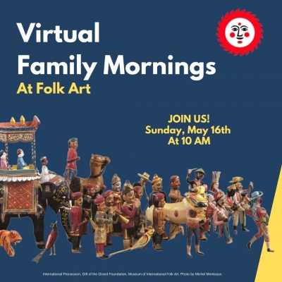 Virtual Family Mornings at Folk Art