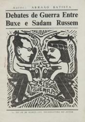 Debates de Guerra Entre Buxe e Sadam Russem (Debates of War Between Bush and Saddam Hussein)  