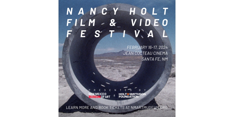 Nancy Holt Film & Video Festival
