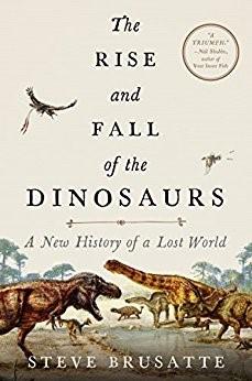The Rise and Fall of the Dinosaurs book jacket
